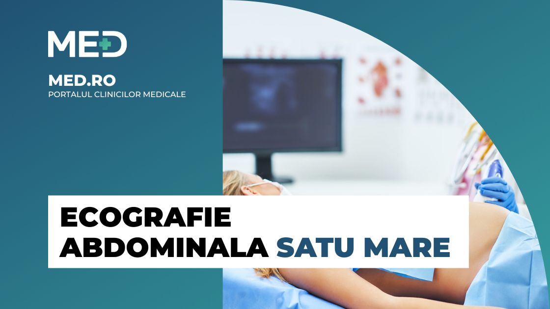 Ecografie Abdominala Satu Mare Top Clinici Pre Uri Programare Online