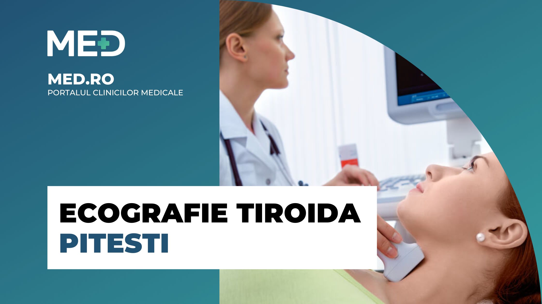 Ecografie tiroida Pitesti Top 5 Clinici Prețuri Programare Online