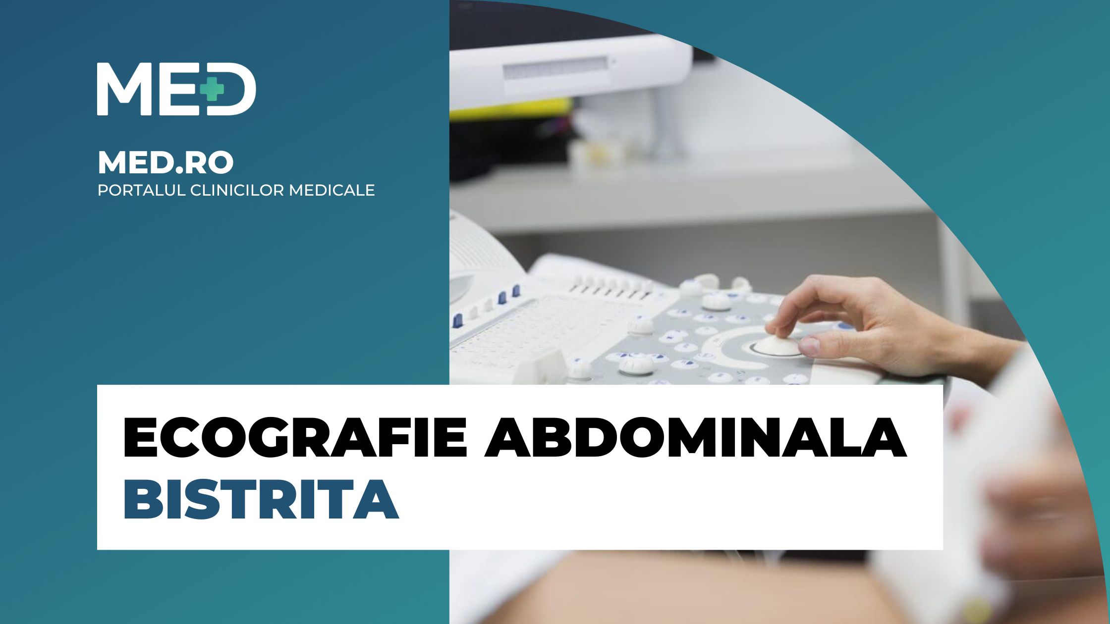 Ecografie abdominala Bistrita Top Clinici Prețuri Programare Online