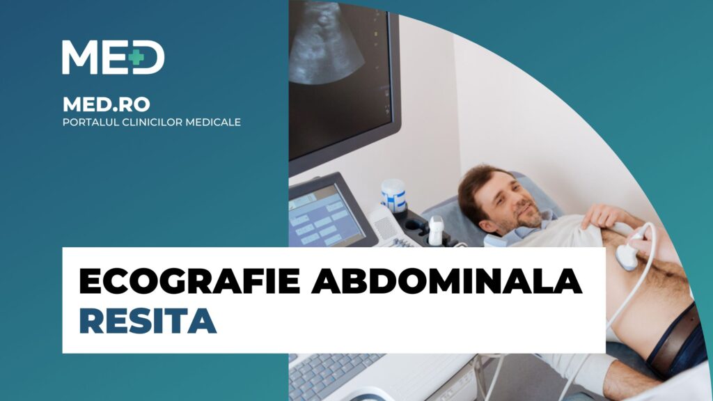 Ecografie Abdominala Resita Top 3 Clinici Verificate Med Ro