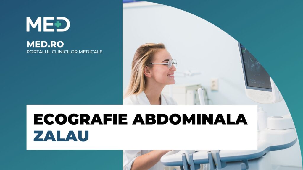 Ecografie Abdominala Zalau Top Clinici Verificate Med Ro