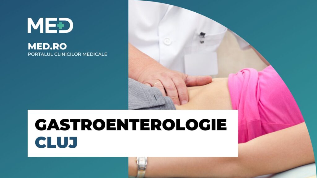 Gastroenterologie Cluj Top Clinici Verificate Med Ro