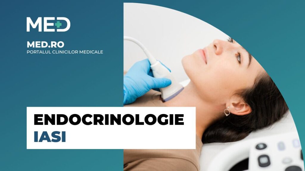 Endocrinologie Iasi Top Clinici Verificate Med Ro