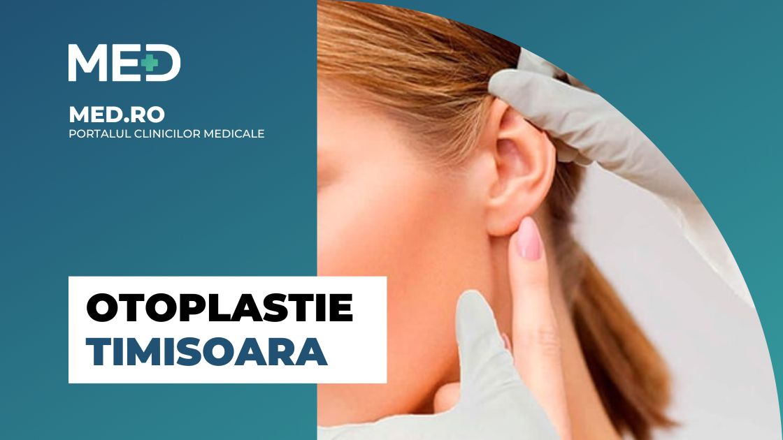 Otoplastie Timisoara Top Clinici Pre Uri Programare Online