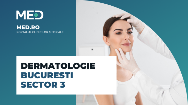 Dermatologie Bucuresti Sector 3