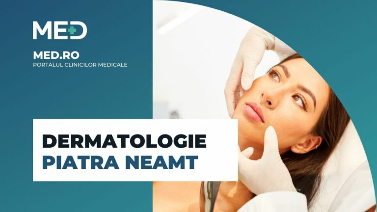 Dermatologie Piatra Neamt