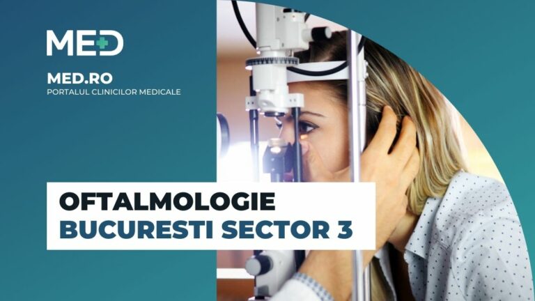 Oftalmologie Bucuresti Sector 3