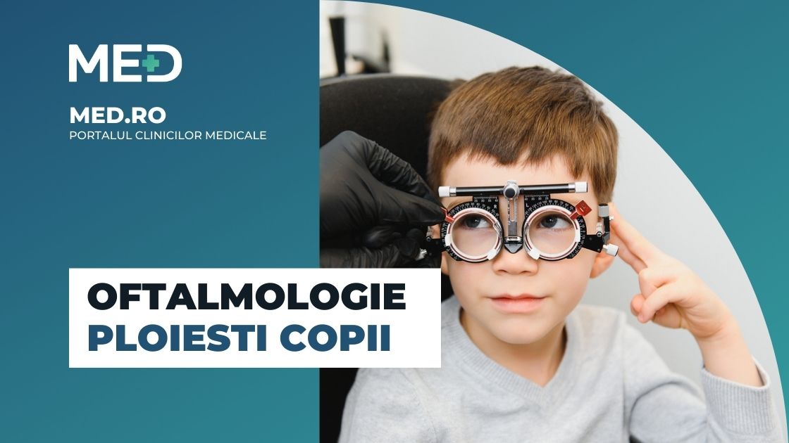 Giving Banzai Applied Oftalmologie copii Ploiesti - Med.Ro