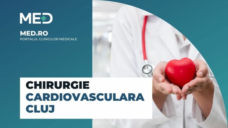 Chirurgie cardiovasculara Cluj