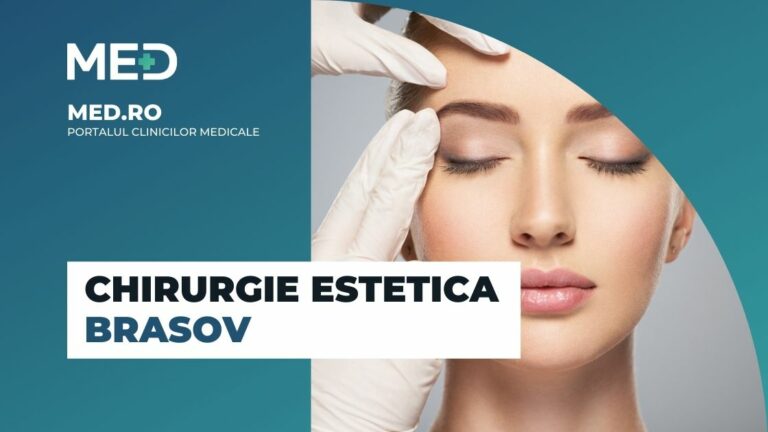 Chirurgie estetica Brasov
