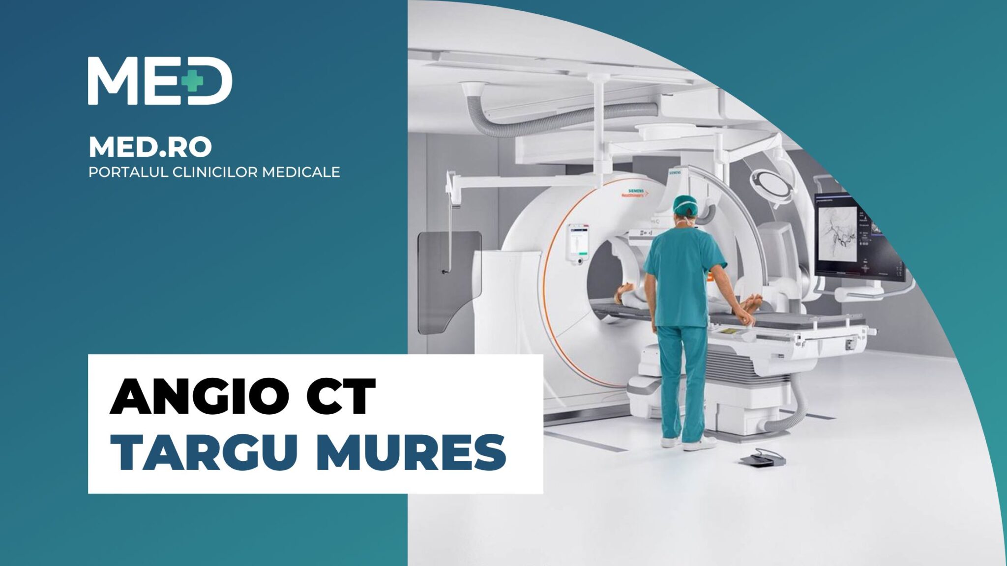 Angio CT Targu Mures Clinici verificate Med.ro