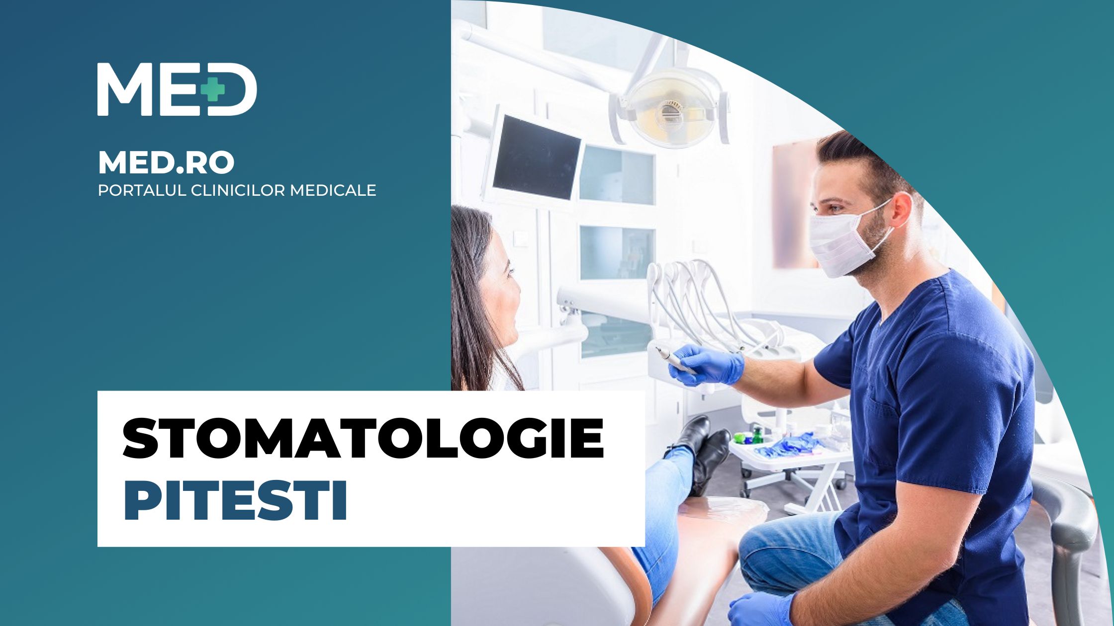 Stomatologie Pitesti Top 6 Clinici verificate Med.ro