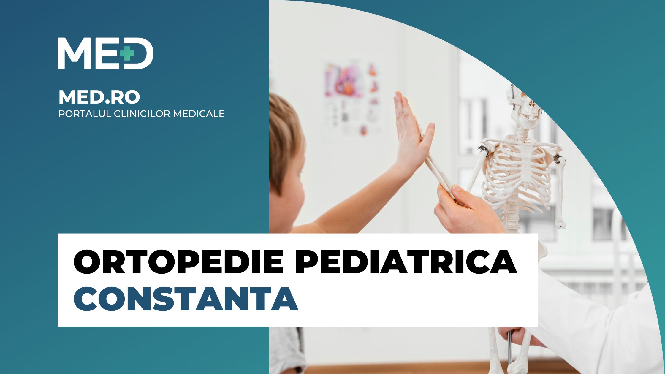 Ortopedie Pediatrica Constanta – Top 3 Clinici, Prețuri & Programare Online