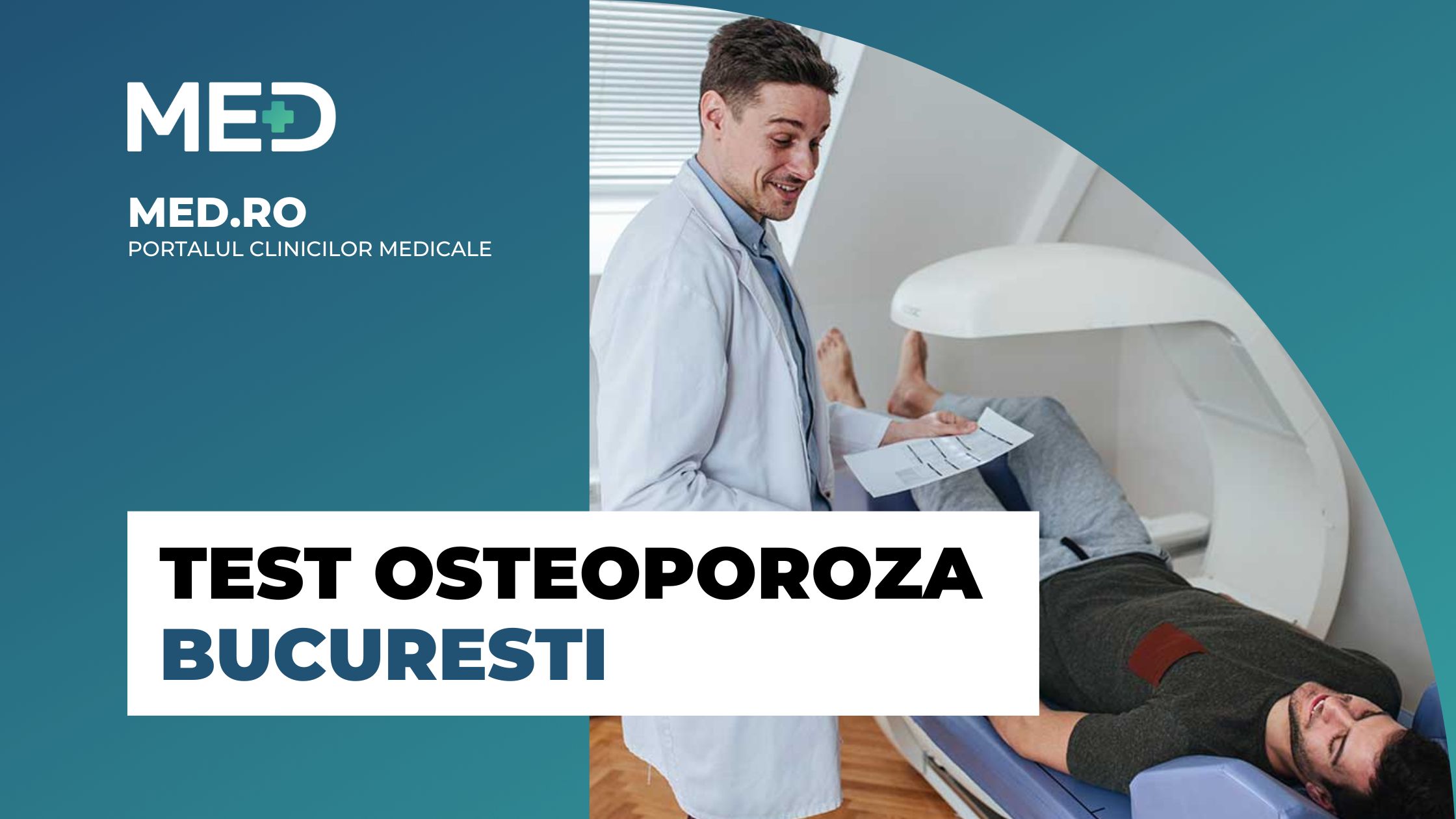 Test Osteoporoza Bucuresti - Top 5 Clinici verificate - Med.ro