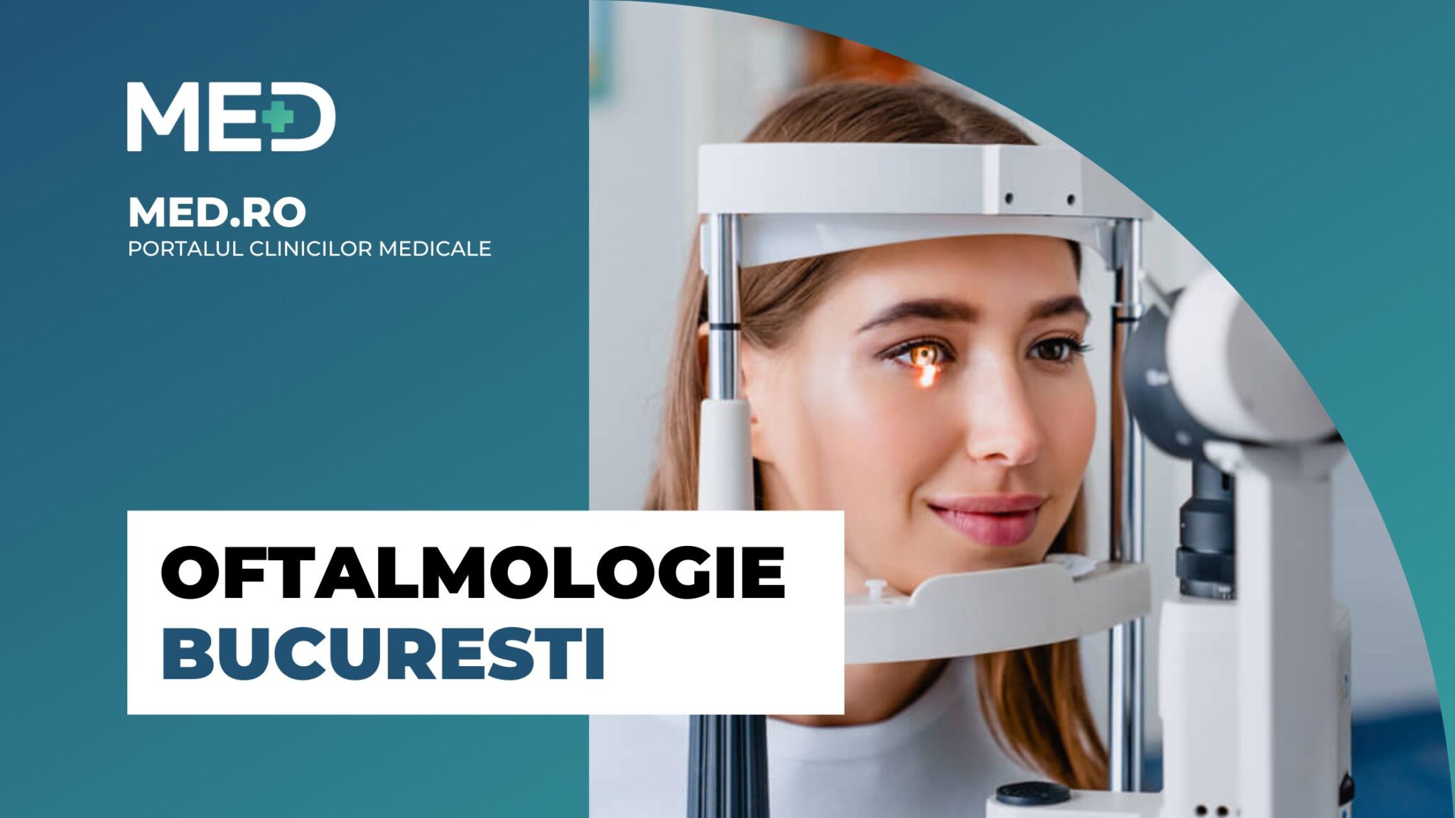 Oftalmologie Bucuresti - Top 5 Clinici Verificate - Med.ro