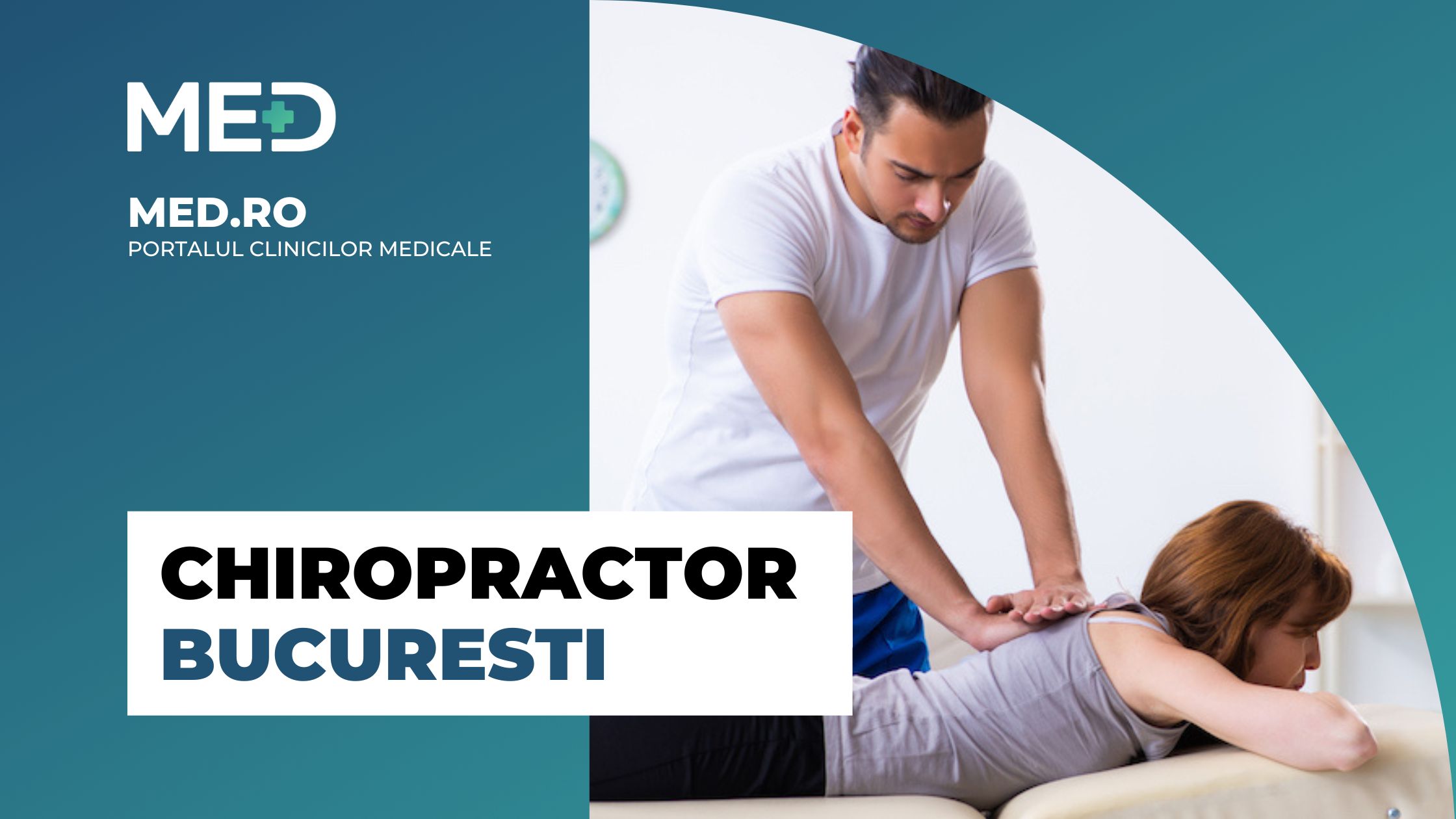 Chiropractor Bucuresti - Top 5 Clinici verificate - Med.ro