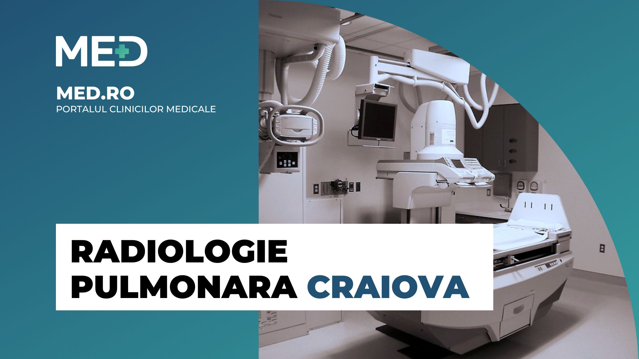 Radiologie Pulmonara Craiova – Top 5 Clinici, Prețuri & Programare Online